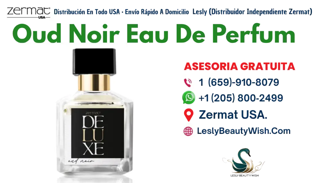 El perfume que marca territorio 🌺 ¿Qué esconde Zermat Oud Noir Eau De Parfum?
Cuando elegí Oud Noir, descubrí un perfume que no solo acompaña: define la presencia de quien lo lleva, dejando un rastro imposible de ignorar.

Perfil olfativo y notas sensoriales 🌌✨
Un viaje sensorial con carácter y profundidad:

Salida: frambuesa jugosa y un toque envolvente de incienso.

Corazón: oud y ámbar que aportan calidez y misterio.

Fondo: musk, vainilla, nuez y patchouli que dejan una estela elegante y duradera.

Beneficios para mente, emociones, piel y sistema nervioso 💧
Refuerza la seguridad y el magnetismo personal.

Aporta un aura de sofisticación y poder.

Fijación prolongada y respetuosa con la piel.

Tips de aplicación y aromaterapia 🌿
Aplica en puntos clave: cuello, muñecas, detrás de las orejas y rodillas.

Rocíalo sobre la piel ligeramente humedecida para mayor fijación.

Combina con productos neutros que no interfieran con su poderosa estela.

Conservación del perfume 🕵️‍♀️
Mantén el frasco en un lugar fresco y alejado de la luz para conservar su intensidad.

Ocasiones de uso y combinaciones prácticas
Perfecto para noches especiales, eventos formales o momentos donde quieres destacar.

Combina con atuendos elegantes y estilos audaces.

Comparativa con otros perfumes Zermat
Oud Noir es la opción más intensa y exótica de la línea Deluxe, ideal para quienes buscan un aroma imponente.

FAQ
¿Su aroma es muy fuerte?
Es intenso y elegante, diseñado para quienes buscan destacar con un perfume de carácter.

¿La fijación es duradera?
Sí, permanece durante horas sin necesidad de reaplicar.

¿Es apto para uso diario?
Es ideal para ocasiones especiales o nocturnas, aunque el gusto personal manda.

¿Funciona bien con piel sensible?
Sí, su fórmula está diseñada para respetar la piel.

¿Qué tipo de persona lo usa?
Quien desea un perfume que hable de poder, distinción y misterio.

Zermat Oud Noir Eau De Parfum: tu declaración olfativa de poder y elegancia.